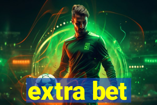 extra bet